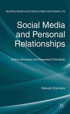Social Media and Personal Relationships - Chambers, D.
