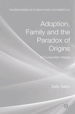Adoption, Family and the Paradox of Origins - Sales, S.