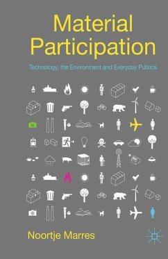 Material Participation: Technology, the Environment and Everyday Publics - Marres, N.