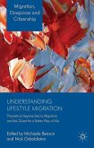 Understanding Lifestyle Migration