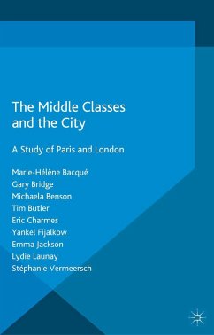 The Middle Classes and the City - Bacqué, Marie-Helene;Bridge, Gary;Benson, M.