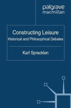 Constructing Leisure - Spracklen, K.