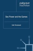 Sex, Power and the Games