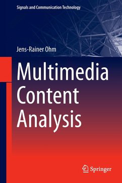 Multimedia Content Analysis - Ohm, Jens-Rainer