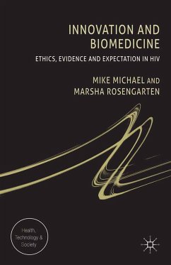 Innovation and Biomedicine - Michael, M.;Rosengarten, M.