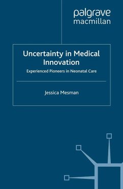 Uncertainty in Medical Innovation - Mesman, Jessica