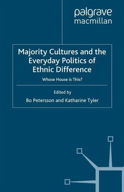 Majority Cultures and the Everyday Politics of Ethnic Difference
