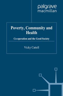 Poverty, Community and Health - Cattell, V.