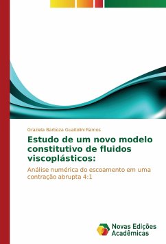 Estudo de um novo modelo constitutivo de fluidos viscoplásticos: