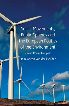 Social Movements, Public Spheres and the European Politics of the Environment - Loparo, Kenneth A.