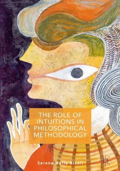 The Role of Intuitions in Philosophical Methodology - Nicoli, Serena