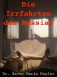 Die Irrfahrten des Messias (eBook, ePUB) - Bild 1