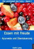 Essen mit Freude (eBook, ePUB)