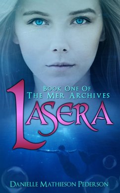 Cover Lasera ~ Book One of The Mer Archives (eBook, ePUB)