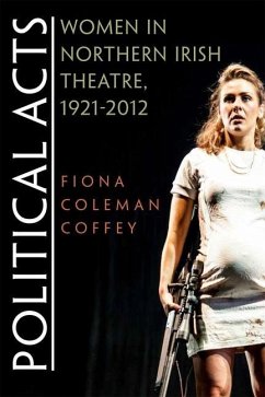 Political Acts - Coffey, Fiona Coleman