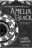 The Unseen Chronicles of Amelia Black
