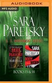 Sara Paretsky - V. I. Warshawski Series: Books 13 & 14