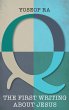 Q, the First Writing about Jesus - Bild 1