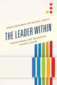 The Leader Within - Creasman, Brian K.; Coquyt, Michael