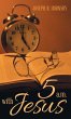 5 a.m. with Jesus - Bild 1