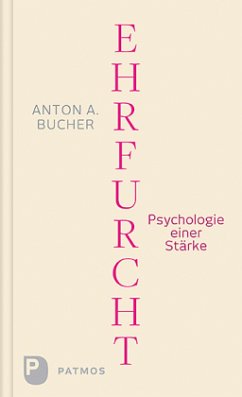 Ehrfurcht - Bucher, Anton A.