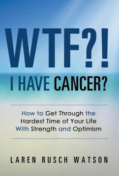 Cover WTF?! I Have Cancer?