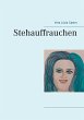 Stehauffrauchen - Bild 1