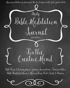 A Daily Bible Meditation Journal for Creative Minds - Atkins, Amy