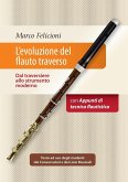 L'evoluzione del flauto traverso - Dal traversiere allo strumento moderno