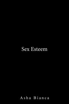 Sex Esteem - Bianca, Asha