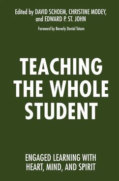 Teaching the Whole Student: Engaged Learning with Heart, Mind, and Spirit
