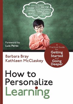 How to Personalize Learning - Bray, Barbara A.; McClaskey, Kathleen A.