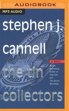 The Tin Collectors - Cannell, Stephen J.