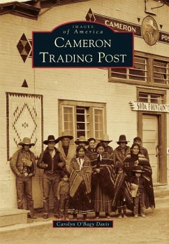 Cameron Trading Post - Davis, Carolyn O'Bagy