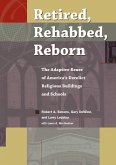 Retired, Rehabbed, Reborn Retired, Rehabbed, Reborn