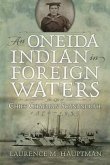 An Oneida Indian in Foreign Waters