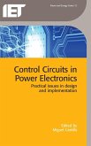 Control Circuits in Power Electronics: Practical Issues in Design and Implementation
