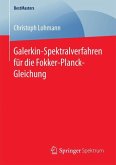 Galerkin-Spektralverfahren für die Fokker-Planck-Gleichung