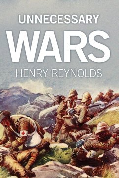 Unnecessary Wars - Reynolds, Henry