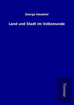 Land und Stadt im Volksmunde