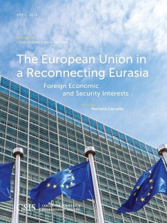 The European Union in a Reconnecting Eurasia - Laruelle, Marlene