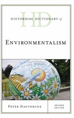 Historical Dictionary of Environmentalism - Dauvergne, Peter