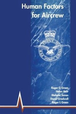 Human Factors for Aircrew (RAF Edition) - Green, Roger G; Muir, Helen; James, Melanie