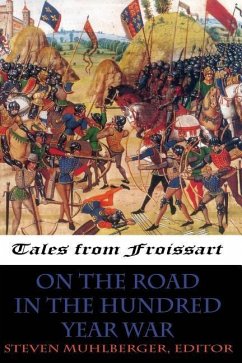 On the Road in the Hundred Years War - Muhlberger, Steven