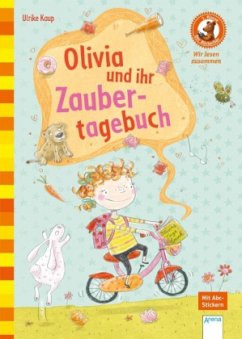 Olivia und ihr Zauber-Tagebuch - Kaup, Ulrike