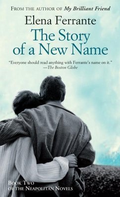 The Story of a New Name - Ferrante, Elena