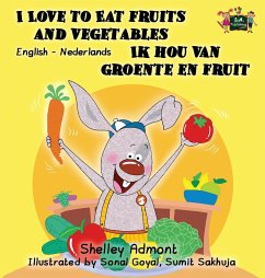 I Love to Eat Fruits and Vegetables Ik hou van groente en fruit - Admont, Shelley; Books, Kidkiddos