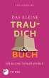 Das kleine Trau-dich-Buch - Bild 1
