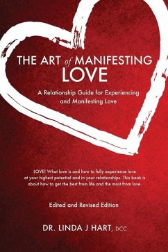 The Art Of Manifesting Love - Hart DCC, Linda J.