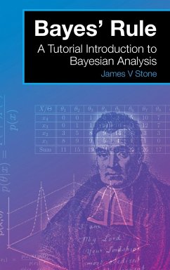 Bayes' Rule - Stone, James V.